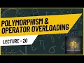 Lecture 20 Operator Overloading-Object Oriented Programming using C