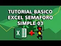 Tutorial Semaforo en Excel 03
