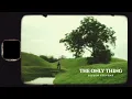 The Only Thing - Sufjan Stevens