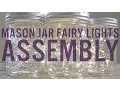 Mason Jar Fairy Lights Assembly