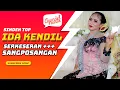 SANGPOSANGAN IDA KENDIL SI GOYANG GEBOR SERKESERAN // BERSAMA KERAWITAN PUTRI KENDEDES //