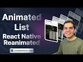 Building an Animated List in React Native with Reanimated Beginners Tutorial 2023