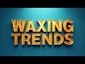 Download Lagu Waxing Trends: From Brazilian to Body, What's New \u0026 Improved