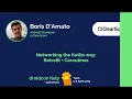 Boris D Amato - Networking the Kotlin way Retrofit Coroutines