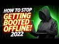 HOW TO STOP GETTING BOOTED OFFLINE 2023