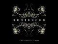 May Today Become the Day - Sentenced