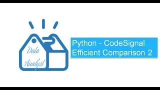 Python - CodeSignal Efficient Comparison 2