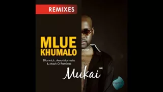 mlue khumalo mukai eltonnick remix 