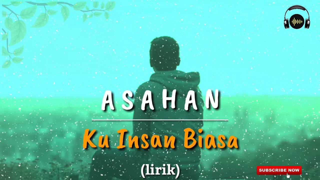 Lagu Asahan - KU INSAN BIASA | Slow Rock (Video Lirik)