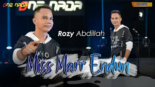 Download Rozy Abdillah - Miss Mar Endun | OFFICIAL ONE NADA MP3