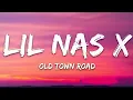 Lil Nas X - Old Town Road (Lyrics) ft. Billy Ray Cyrus
