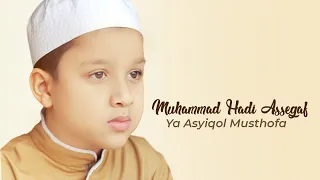 Download Muhammad Hadi Assegaf - Ya Asyiqol Musthofa (Official Lyric Video) MP3