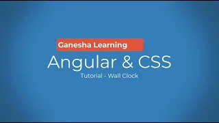 Tutorial - Wall clock with Angular CSS