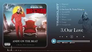 Andy On The Beat Feat Nyotandogo1 Our Love Track 3 