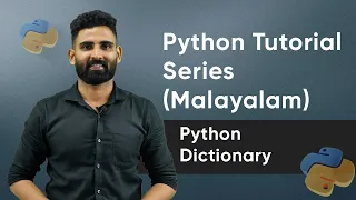 Part 24 Python Dictionary Python Malayalam Tutorial Series