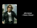 John Lennon - I Know I Know