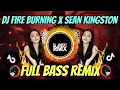 DJ FIRE BURNING X SEAN KINGSTON JEDAG JEDUG FULL BASS TIKTOK SLOWED REMIX - DJ JOBERT RMX