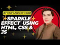 Sparkle Follows Cursor HTML CSS JavaScript Effect
