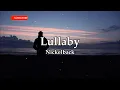 Lullaby Nickelback-lyrics