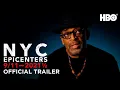 NYC Epicenters 2021 2021 Trailer HBO