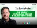 Role of Behavioral Science and Neuroscience in SEO ft Tom Shapiro The Growth Genius - Infidigit