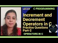 Lec23 Increment and Decrement Operators Part-2