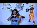 Download Lagu Naruto Blue Bird - Violin Cover