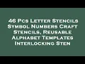 46 Pcs Letter Stencils Symbol Numbers Craft Stencils Reusable Alphabet Templates Interlockin Review