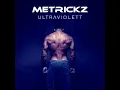 Metrickz Syndrom
