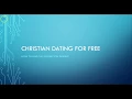 Chrisitian Dating For Free