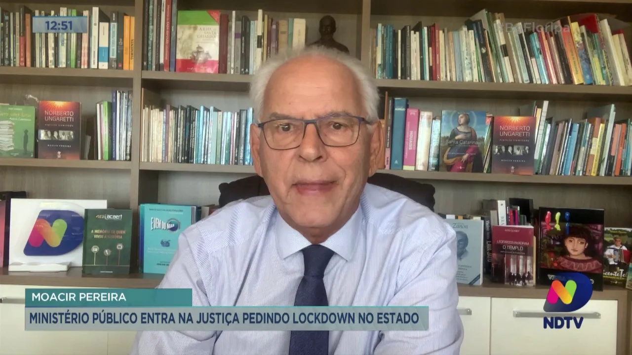 Moacir Pereira comenta sobre a decisão do MP pedir lockdown para Santa Catarina