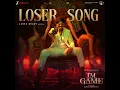 Loser Song (From "I'M Game")