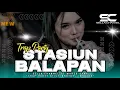 Download Lagu DJ STASIUN BALAPAN TRAP PARTY STYLE NROTOK WAREG GANK OFFICIAL