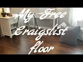 Check out my free floor from Craigslist