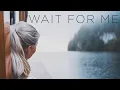 Download Lagu Wait For Me | Beautiful Chill Music Mix