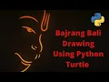 Python Turtle Graphics Project - Bajrang Bali Drawing Acme SMART Innovations