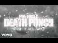Download Lagu Five Finger Death Punch - Wash It All Away (Lyric Video)