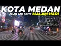 Download Lagu RAME SERU!! KOTA MEDAN MALAM HARI TERBARU - Kota Medan Terbaru 2025 | Motovlog Medan