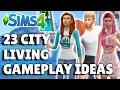 23 City Living Gameplay Ideas To Try The Sims 4 Guide