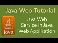 How to use Java Web Service in Java Web Application