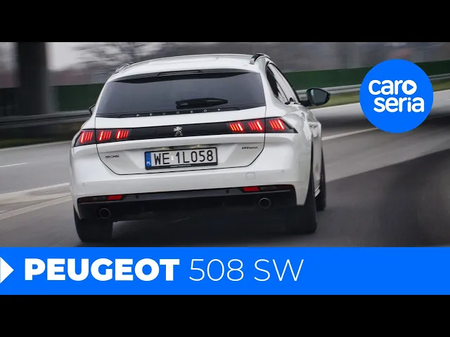 Peugeot 508 SW Hybrid, czyli jaka piękna katastrofa! (Test PL) | CaroSeria