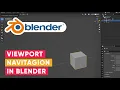 Blender Viewport Navigation - Beginner tutorial