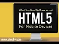 Best Mobile Application Development Tutorial HTML5 for Mobile Devices Simpliv