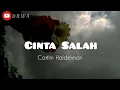Download Lagu Cinta Salah - Caitlin Halderman (Lirik)