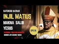 Lagu MAKNA SALIB YESUS II KARDINAL IGNATIUS SUHARYO EPS 14