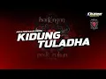 Download Lagu DJ BANTENGAN KALAP | KIDUNG TULADHA | JINGLE PODO RUKUN REBORN | YANG KALIAN TUNGGU | DHANI SQRPNT