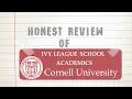 My Academic Life at Cornell University as a Biological Science Major