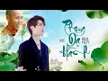 Lagu PHONG DẠ HÀNH - GIA HUY SINGER | Ca khúc mới nhất về thầy Thích Minh Tuệ