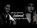 Download Lagu Salamat - Sarbijit | Lirik dan terjemahan Indonesia | Arijit singh \u0026 Tulsi kumar
