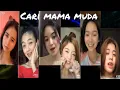 Lagu Cari Mama Muda | TikTok Compilation | TikTok Challenge